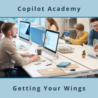 Copilot Academy - Getting Your Wings