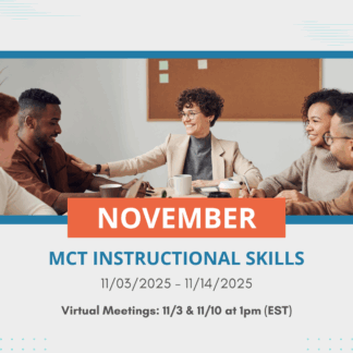 MCT Instructional Skills Course - Begins November 3, 2025